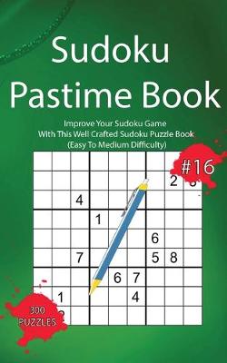 Book cover for Sudoku Pastime Book #16