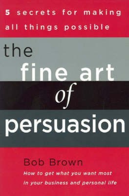 Book cover for The Fine Art of Persuasion