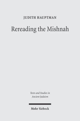 Cover of Rereading the Mishnah