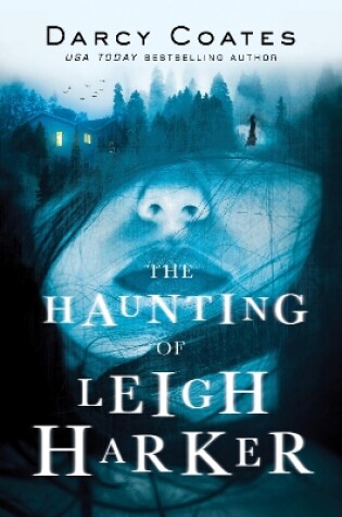 Cover of The Haunting of Leigh Harker