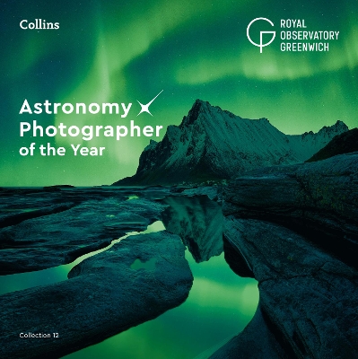 Cover of Astronomy Photographer of the Year: Collection 12