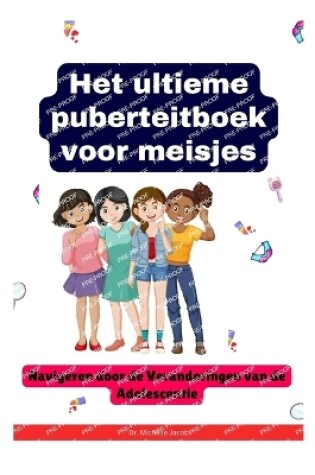 Cover of Het ultieme puberteitboek voor meisjes