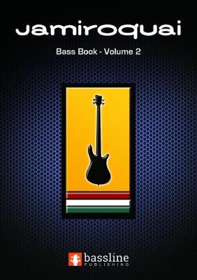 Book cover for The Jamiroquai Bass Book - Volume 2