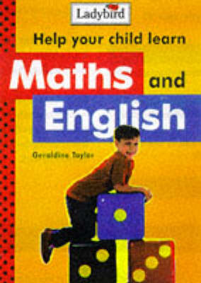 Book cover for Help Your Child Learn Maths and English