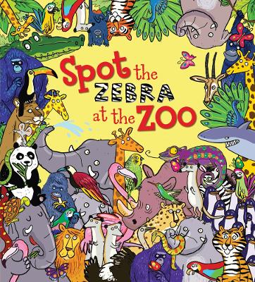 Book cover for Spot the Zebra at the Zoo