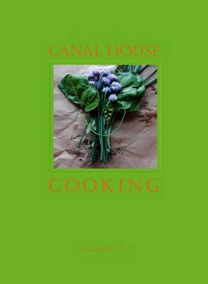 Book cover for Canal House Cooking Volume No. 3