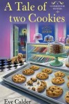 Book cover for A Tale of Two Cookies