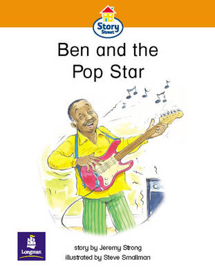 Book cover for Ben and the Pop Star Story Street Emergent stage step 4 Storybook 30