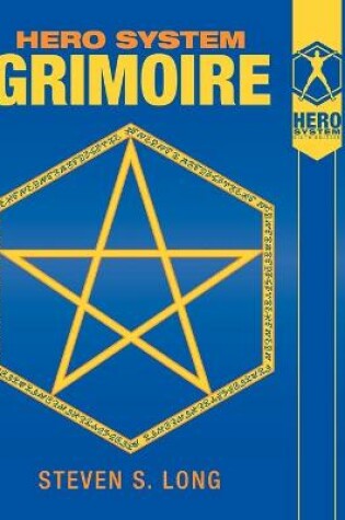Cover of Hero System Grimoire