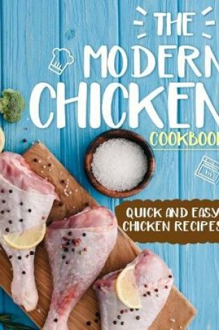 Cover of The Modern Chicken Cookbook