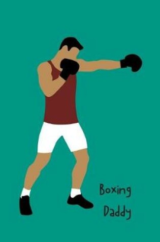 Cover of Boxing Daddy