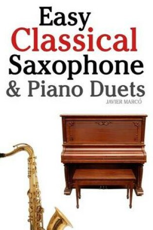 Cover of Easy Classical Saxophone & Piano Duets