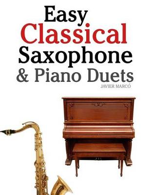 Book cover for Easy Classical Saxophone & Piano Duets