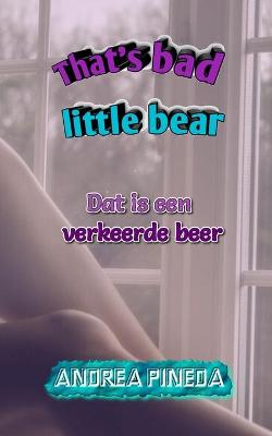 Book cover for Dat is een verkeerde beer