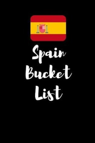 Cover of Spain Bucket List