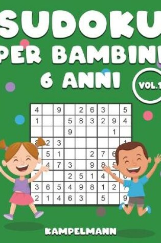 Cover of Sudoku Per Bambini 6 Anni