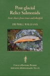 Book cover for POST-GLACIAL RELICT SALMONIDS: ARCTIC CHARR, FEROX TROUT AND WHITEFISH