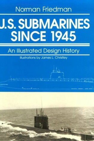 Cover of U.S. Submarines Since 1945