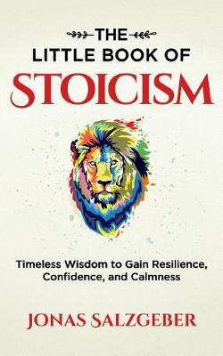 Book cover for The Little Book of Stoicism