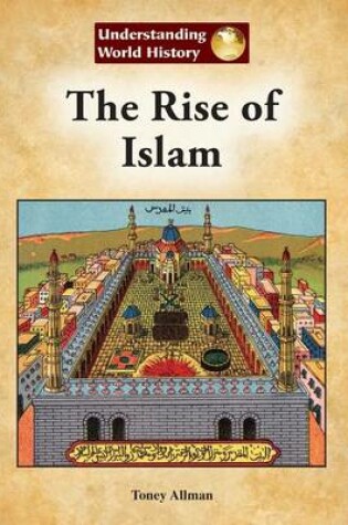 Cover of The Rise of Islam