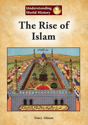 Book cover for The Rise of Islam