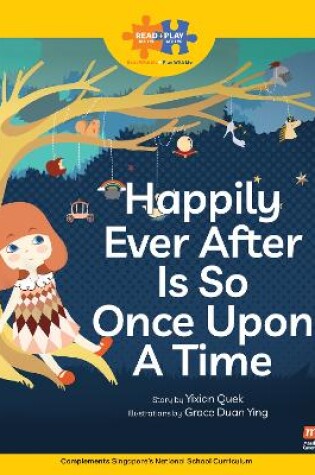 Cover of Read + Play  Strengths Bundle 1 - Happily Ever After Is So Once Upon a Time