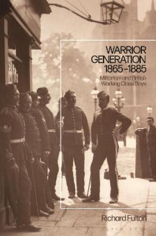 Cover of Warrior Generation 1865-1885