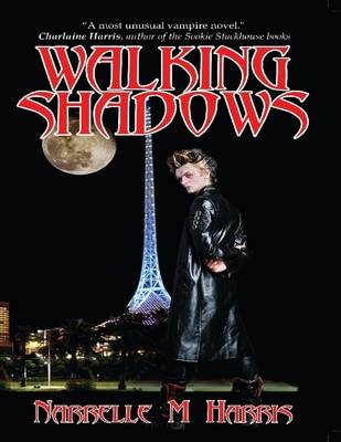 Walking Shadows by Narrelle M. Harris