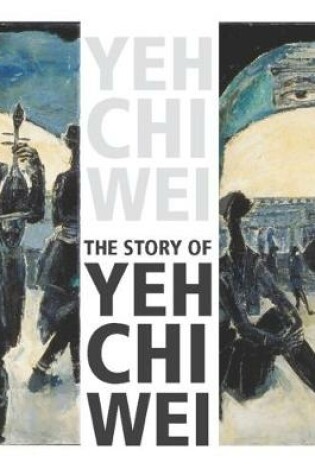 Cover of The Story of Yeh Chi Wei