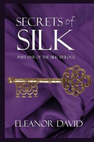 Cover of Secrets of Silk