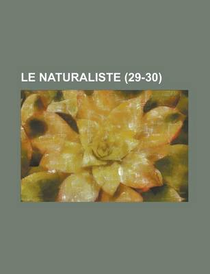 Book cover for Le Naturaliste (29-30 )