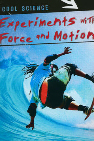 Cover of Experiments with Force and Motion
