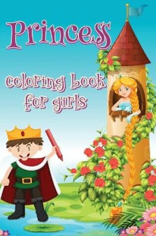 Cover of Princess coloring book for girls