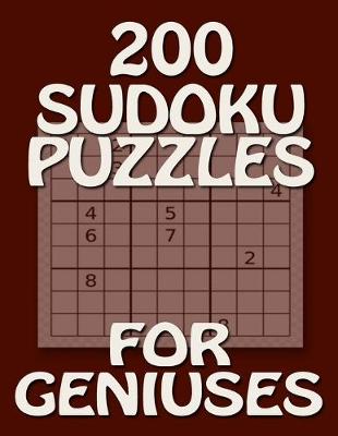 Book cover for 200 Sudoku Puzzles for Geniuses