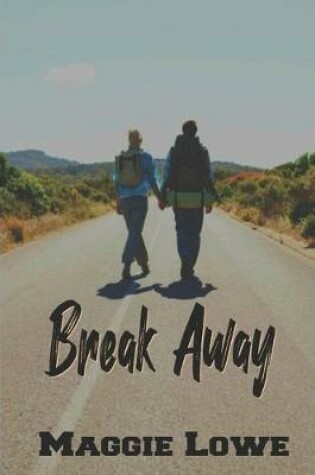 Cover of Break Away