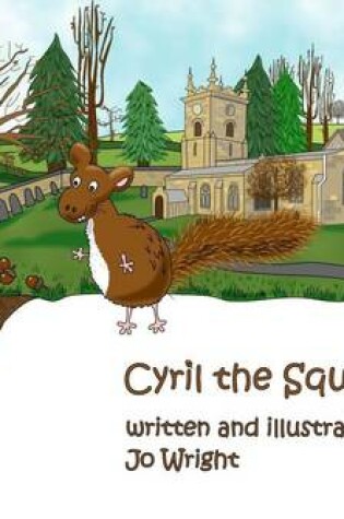 Cover of Cyril the Squirrel