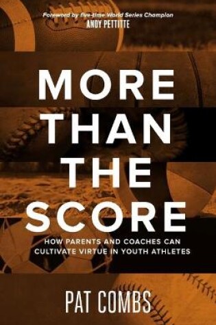 Cover of More Than the Score