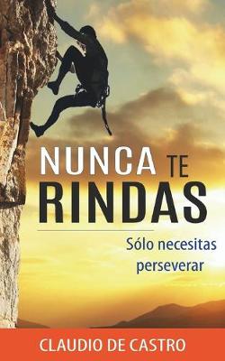 Book cover for Nunca te RINDAS