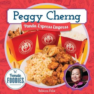 Book cover for Peggy Cherng: Panda Express Empress