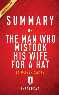 Book cover for Summary of the Man Who Mistook His Wife for a Hat