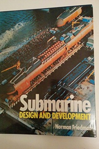 Cover of Submarine Design and Development