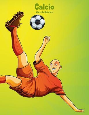 Book cover for Calcio Libro da Colorare 1