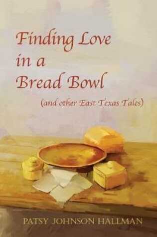 Cover of Finding Love in a Bread Bowl