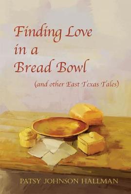 Book cover for Finding Love in a Bread Bowl