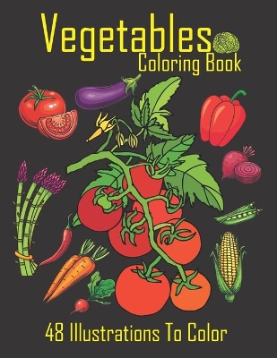 Book cover for Vegetables Coloring Book