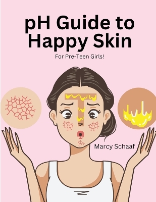 Book cover for pH Guide to Happy Skin