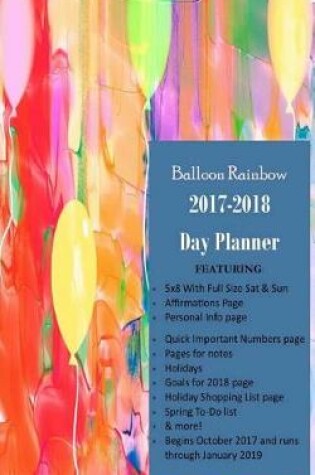 Cover of Balloon Rainbow 2017-2018 Day Planner