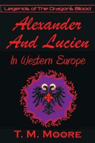 Cover of Alexander And Lucien In Western Europe