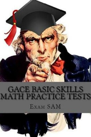 Cover of GACE Basic Skills Math Practice Test