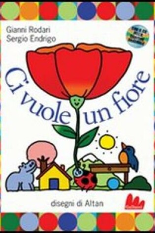 Cover of Ci Vuole Un Fiore